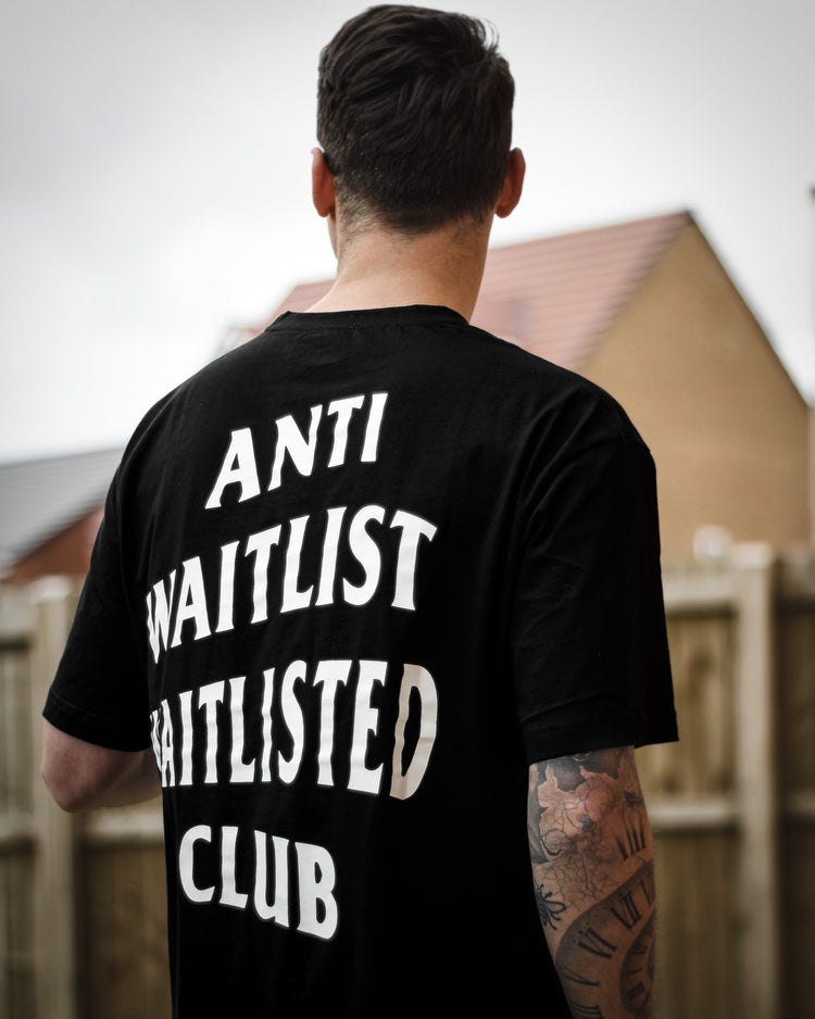 Anti Waitlist Waitlisted Club T-Shirt