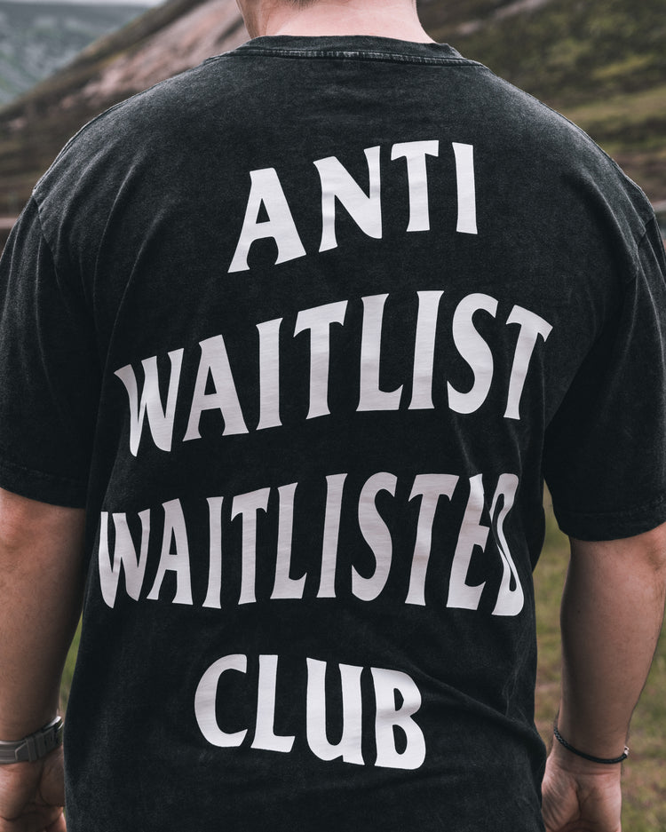 Anti Waitlist Waitlisted Club T-Shirt